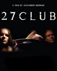 27 Club (2022) смотреть онлайн